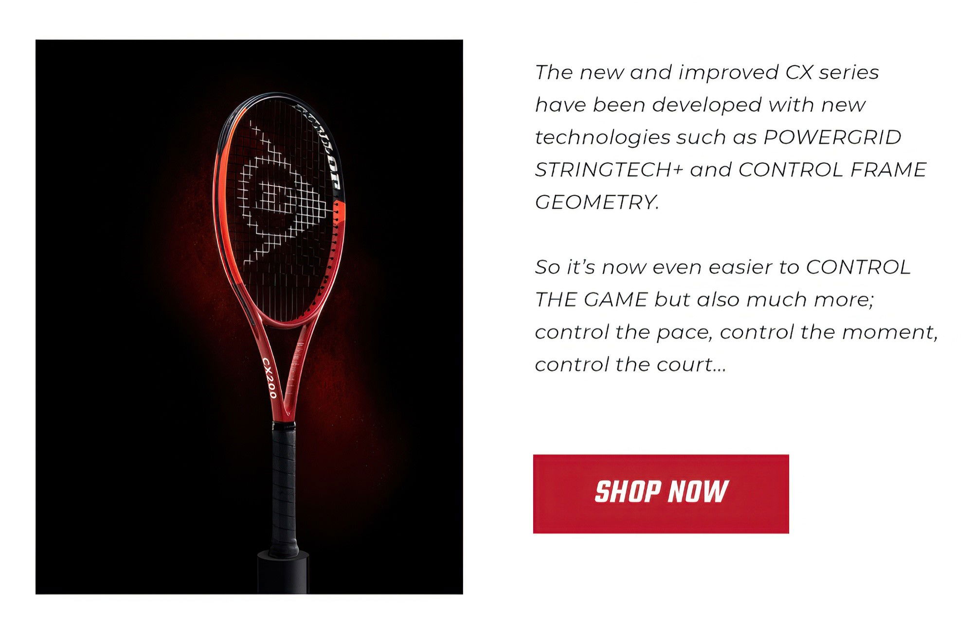 Dunlop Cx Racquet Series